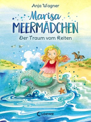 cover image of Marisa Meermädchen (Band 1)--Der Traum vom Reiten